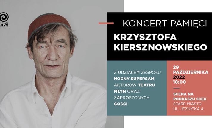 Koncert pamięci aktora Krzysztofa Kiersznowskiego (z udziałem zespołu Nocny SuperSam) - zdjęcie