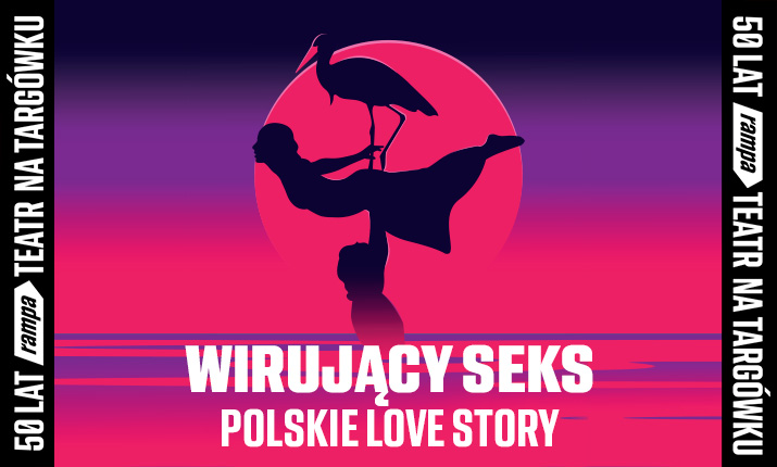 Wirujący seks. Polskie love story