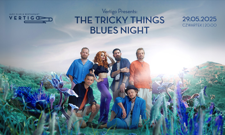 The Tricky Things Blues Night