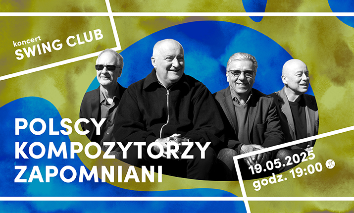 SWING CLUB: Polscy kompozytorzy zapomniani