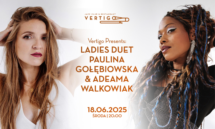 Ladies Duet Paulina Gołębiowska & Adeama Walkowiak