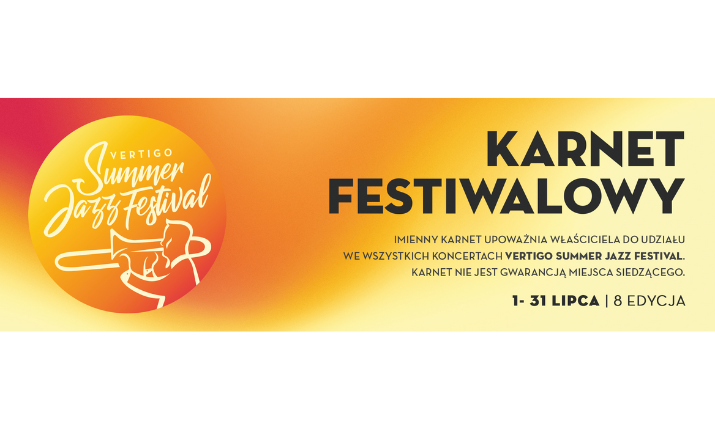 Karnet na Vertigo Summer Jazz Festival 2025