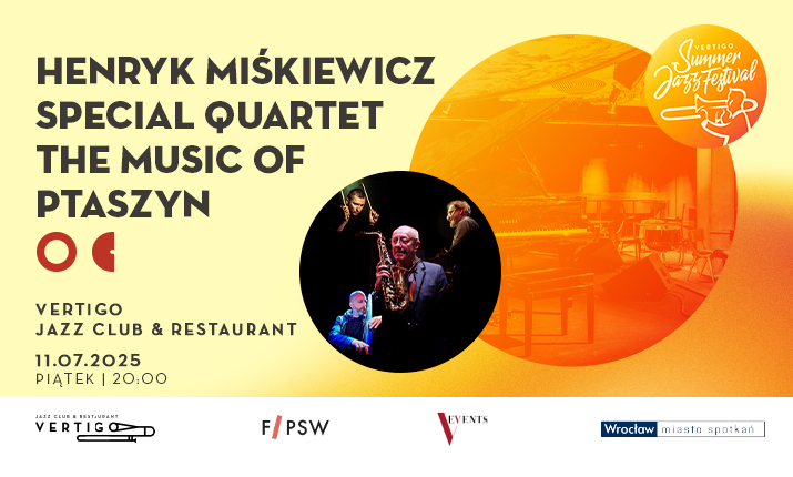 VSJF: Henryk Miśkiewicz Special Quartet – The Music Of Ptaszyn