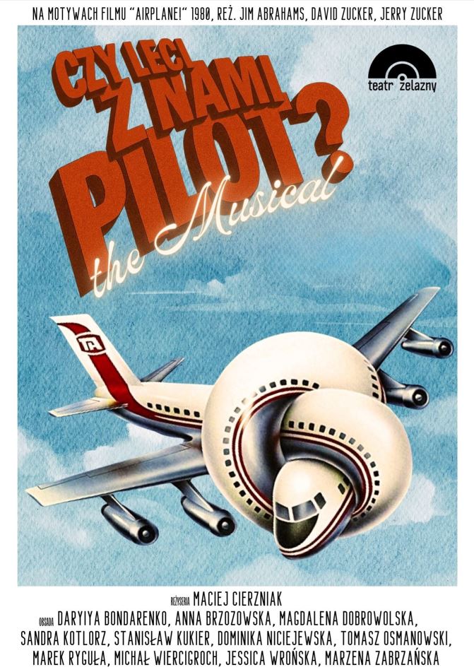 Spektakl warsztatowy: Czy leci z nami pilot? – The Musical