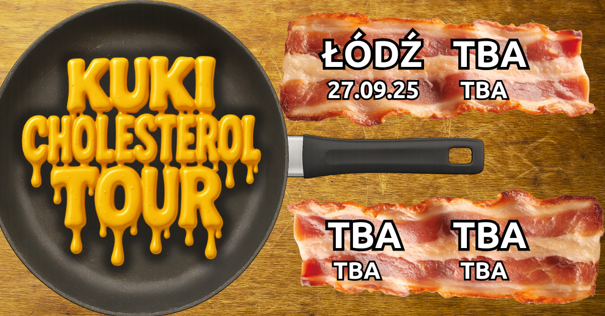 KUKI/CHOLESTEROL TOUR