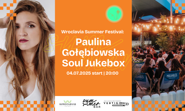 Wroclavia Summer Festival: Paulina Gołębiowska Soul Jukebox