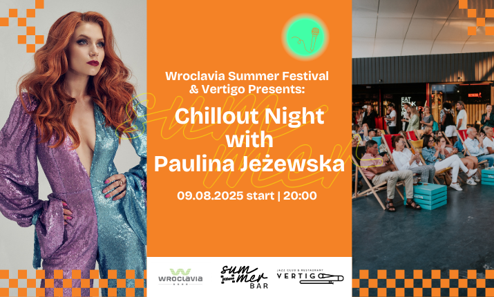 Pitlane & Wroclavia Summer Festival: Chillout Night with Paulina Jeżewska