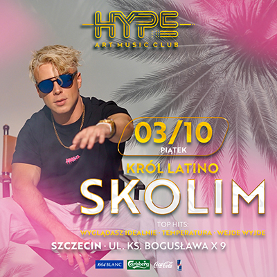 Skolim w Hype | Szczecin