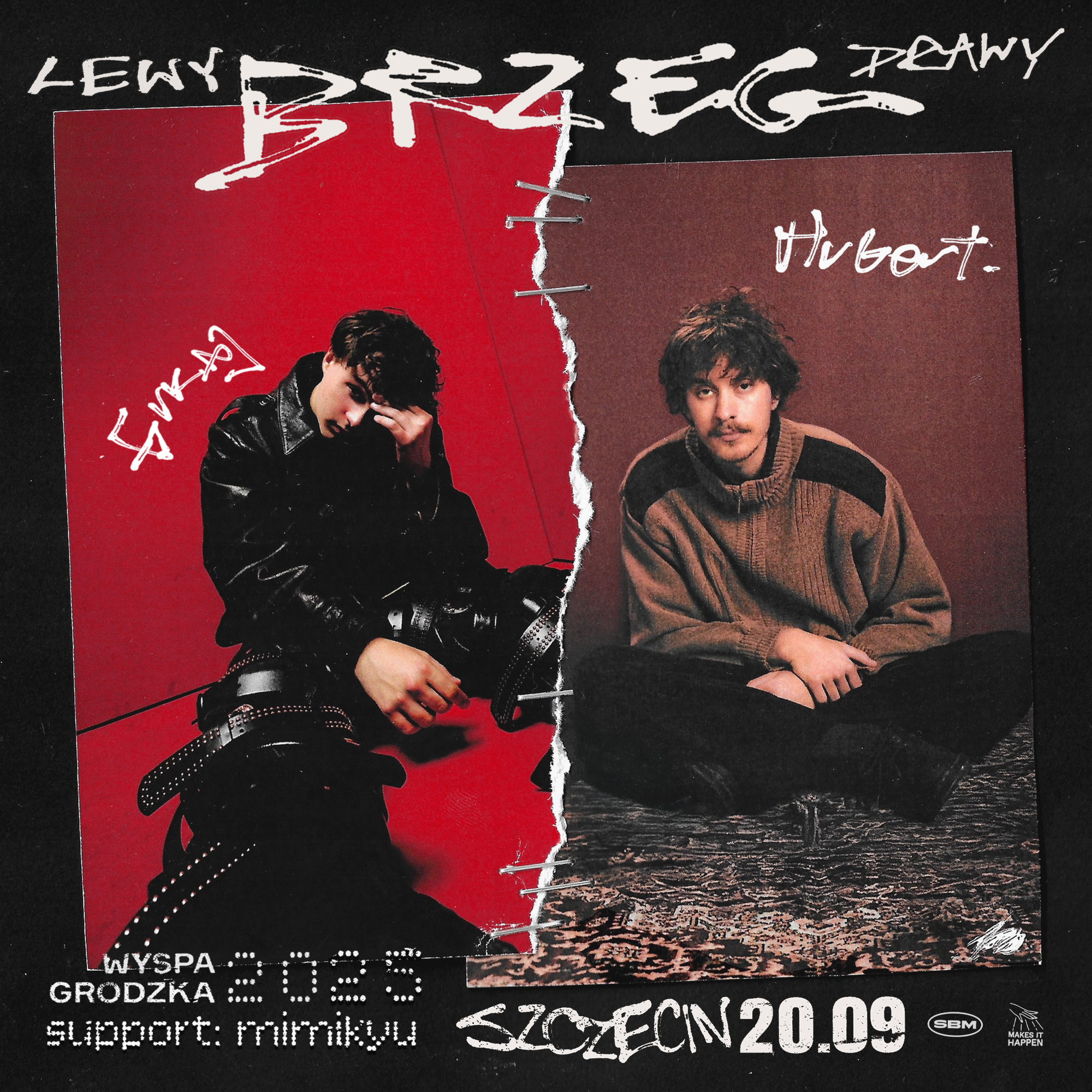 LEWY PRAWY BRZEG • FUKAJ & HUBERT. • SZCZECIN 2025