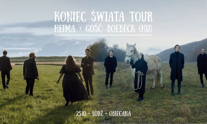Heima + gość: boebeck (HU) | Koniec Świata Tour | Łodź
