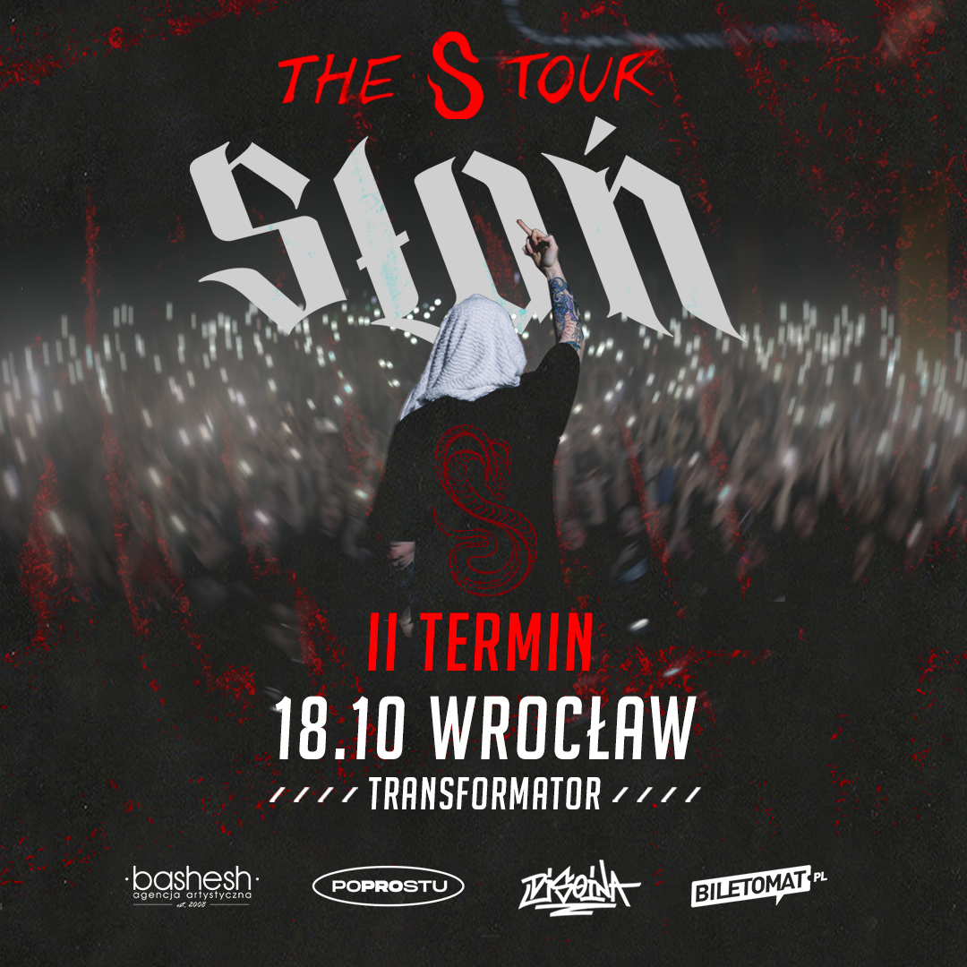SŁOŃ | WROCŁAW | THE S TOUR | II TERMIN