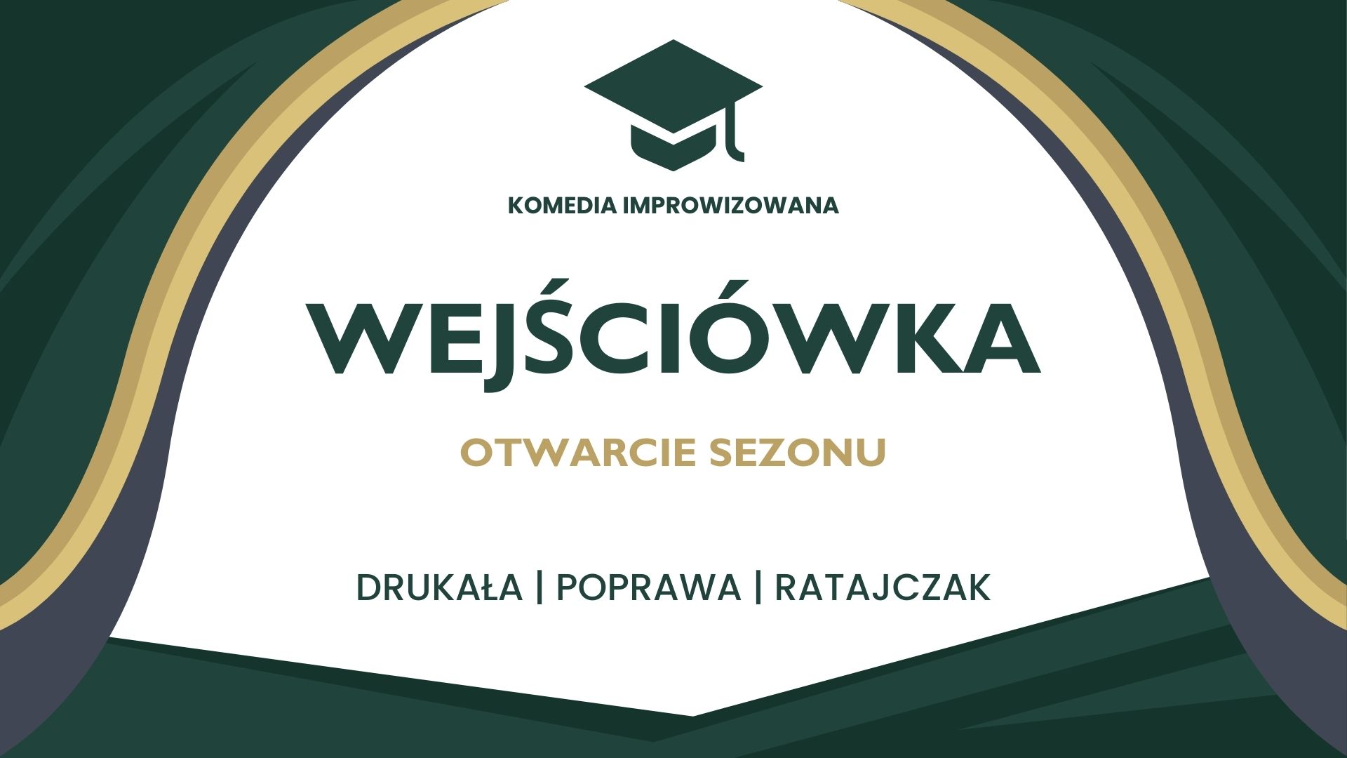 Wejściówka - Komedia Improwizowana
