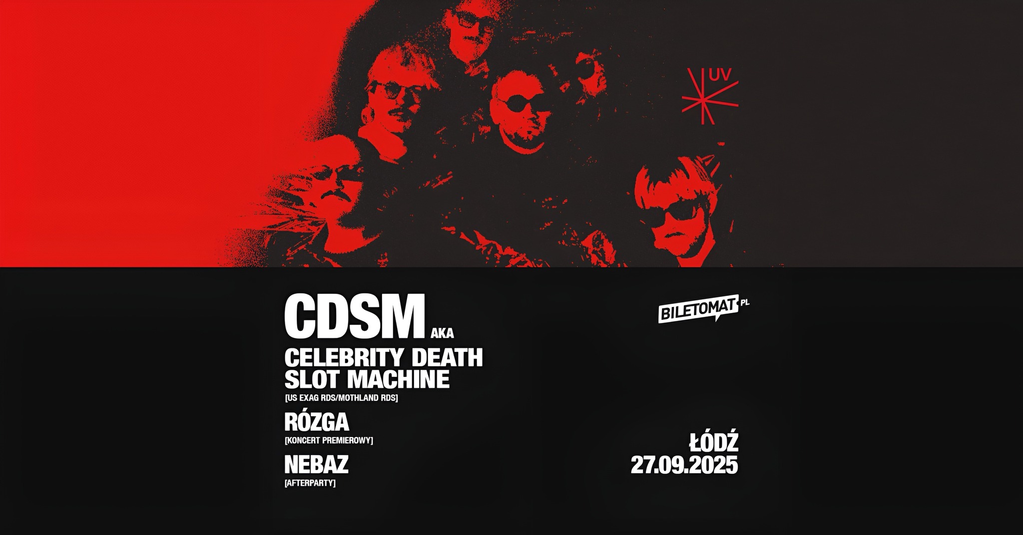 CDSM + RÓZGA + NEBAZ | Łódź