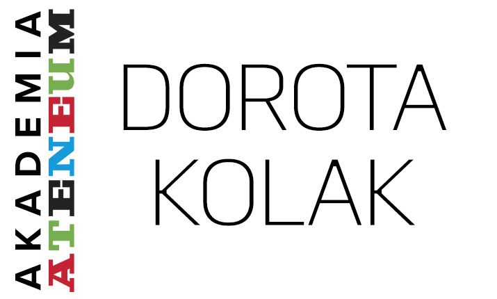 AKADEMIA ATENEUM Dorota Kolak