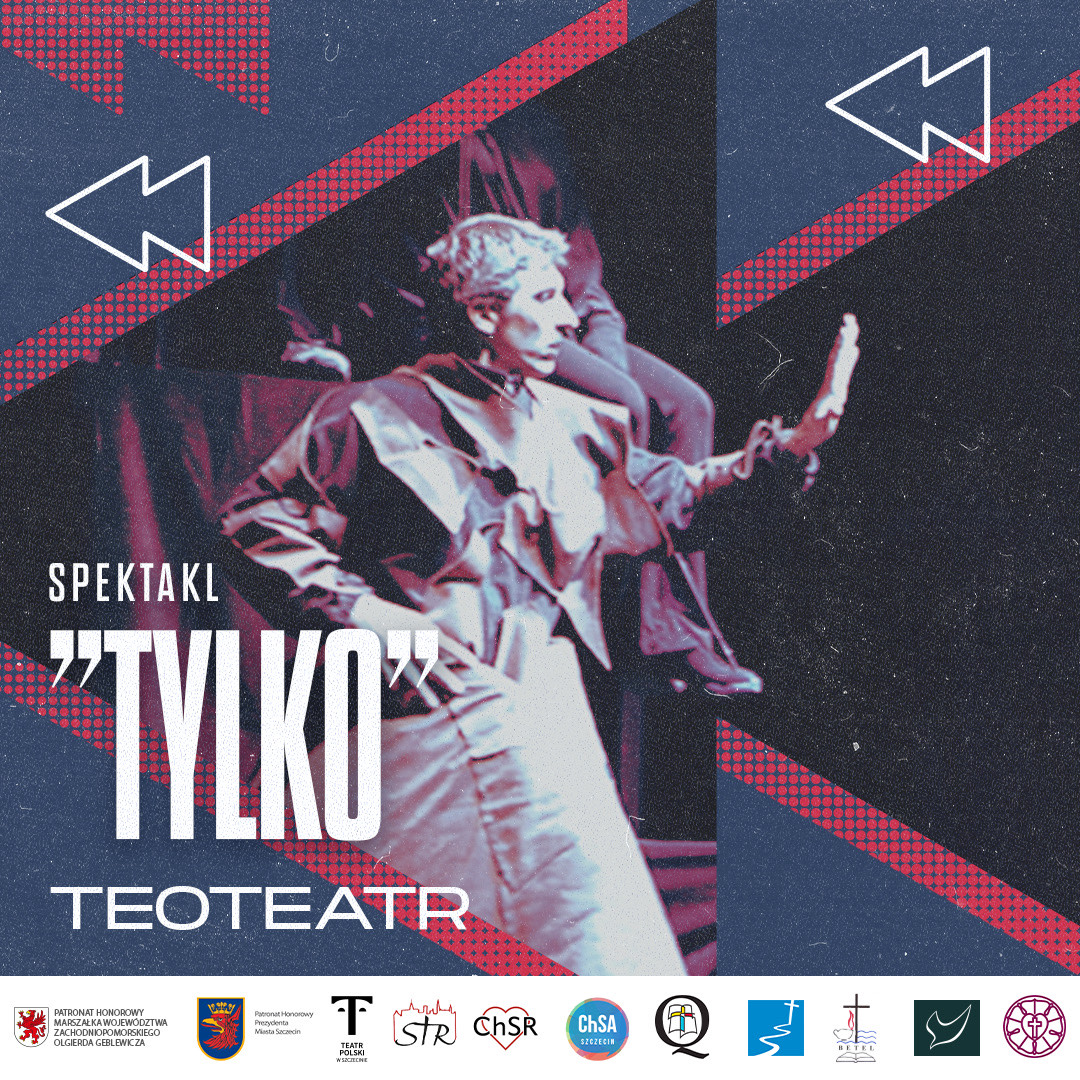 Spektakl „TYLKO” (5 Sola) | Szczecin
