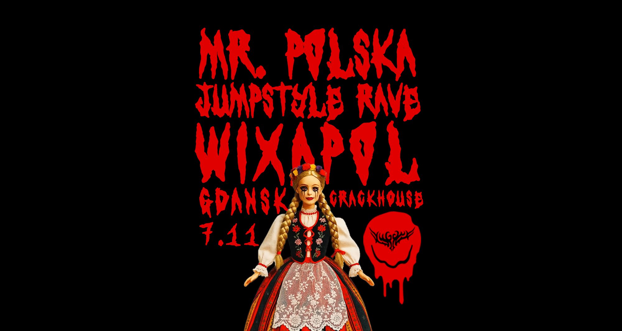 MR. POLSKA JUMPSTYLE RAVE x WIXAPOL | GDAŃSK