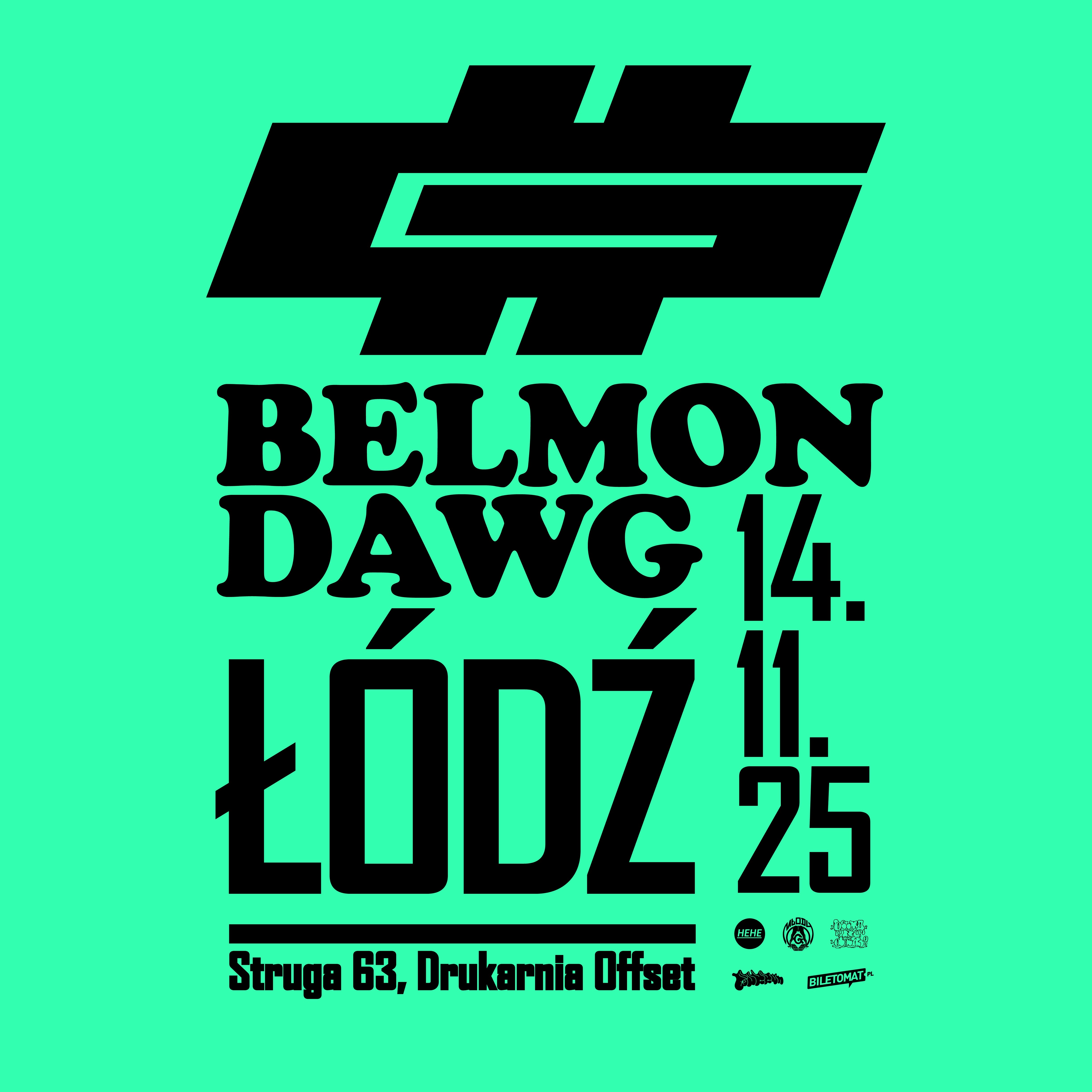 BELMONDAWG w Łodzi