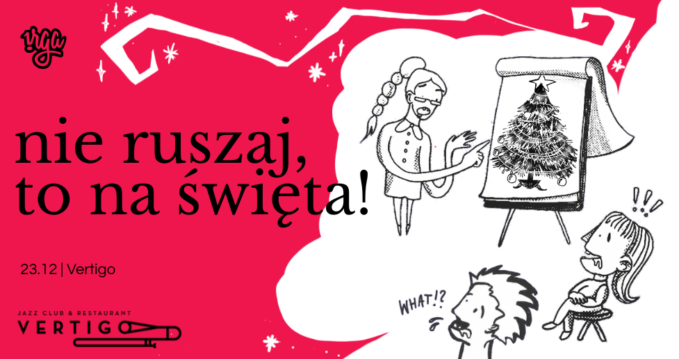 Irga: nie ruszaj, to na święta! || improwizowany spektakl komediowy