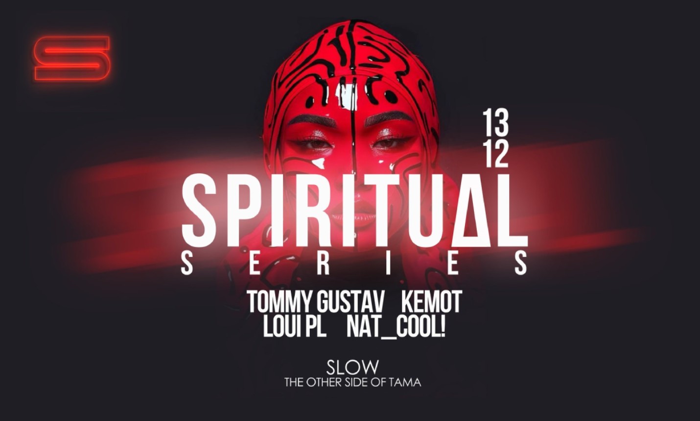 SPIRITUAL SERIES X SLOW - THE OTHER SIDE OF TAMA