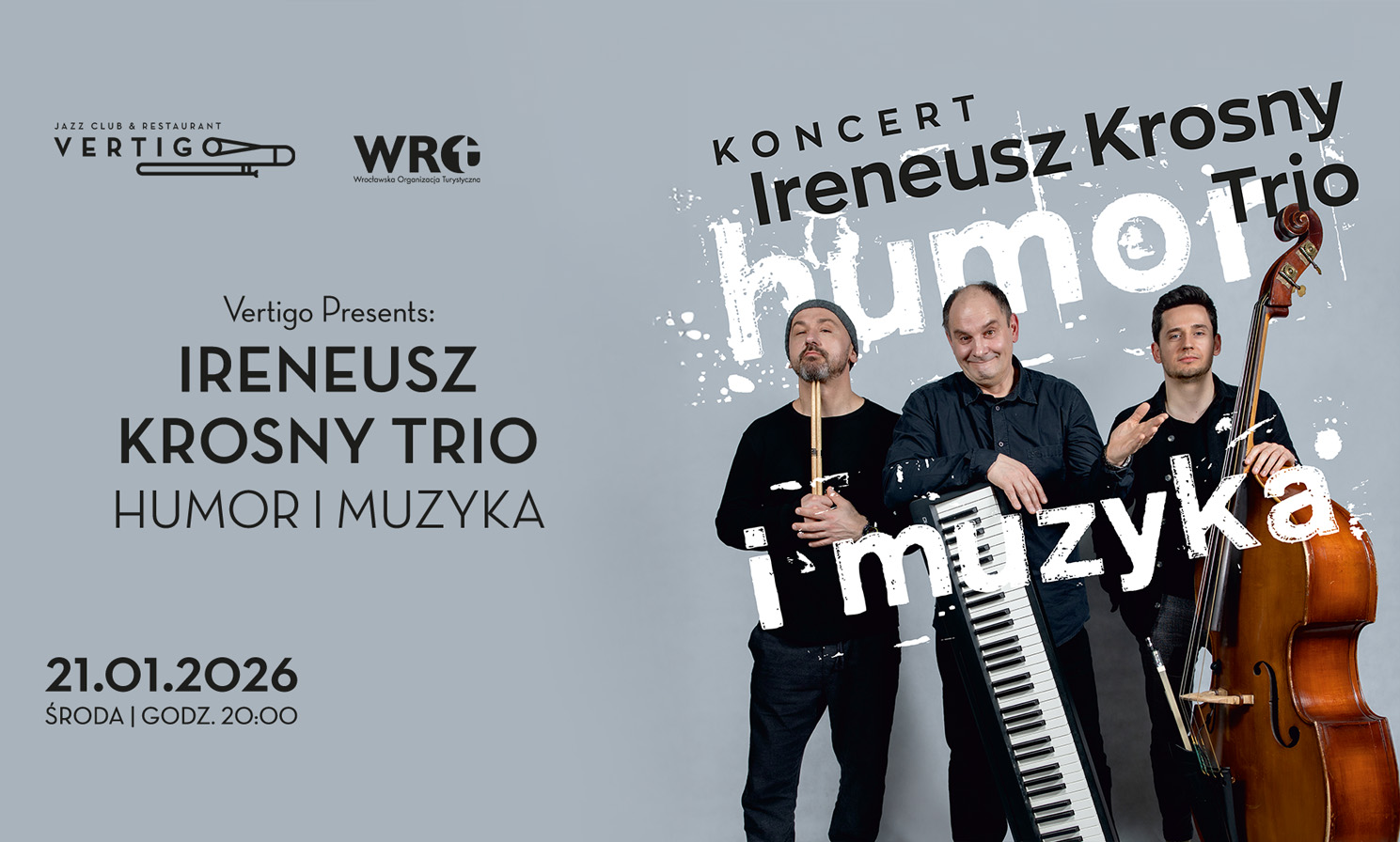 IRENEUSZ KROSNY TRIO Humor i Muzyka
