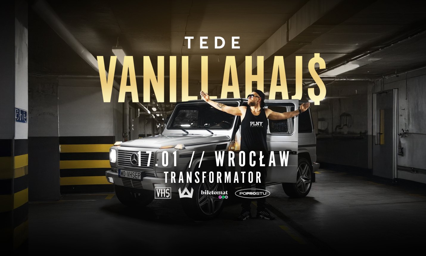 TEDE | VANILLAHAJS | 17.01 | WROCŁAW | TRANSFORMATOR