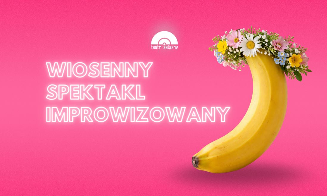 Wiosenny Spektakl Improwizowany