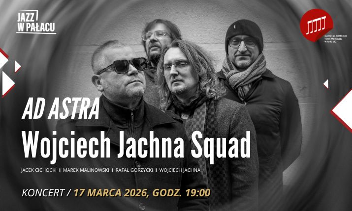 Jazz w pałacu: Wojciech Jachna Squad
