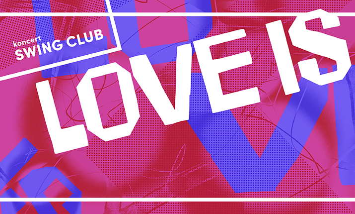 SWING CLUB: Love is