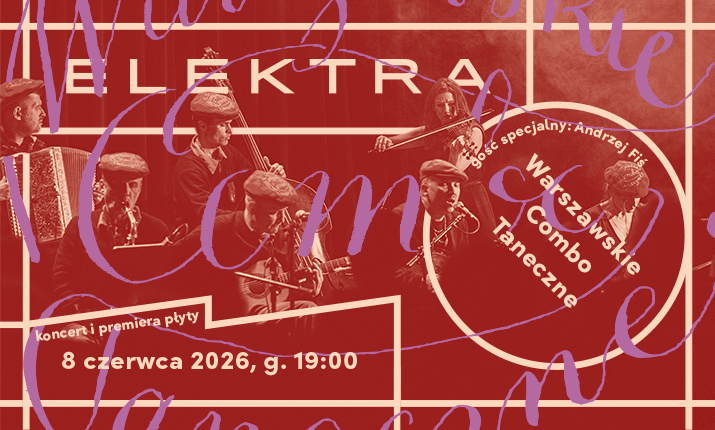 Warszawskie Combo Taneczne na Elektoralnej - PREMIERA płyty