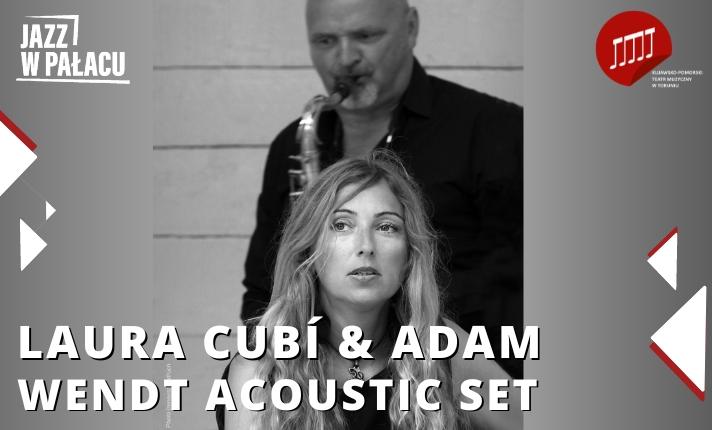 Jazz w pałacu: Laura Cubí & Adam Wendt Acoustic Set - zdjęcie