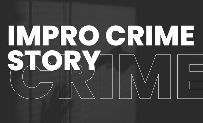 Impro Crime Story — improwizowany kryminał - zdjęcie