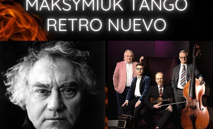 Maksymiuk Tango Retro Nuevo - zdjęcie