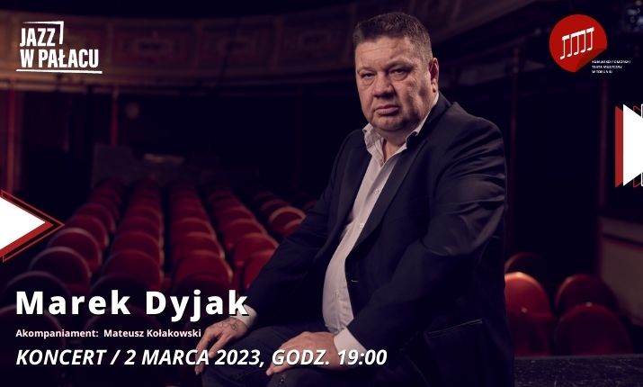 Jazz w pałacu - Marek Dyjak