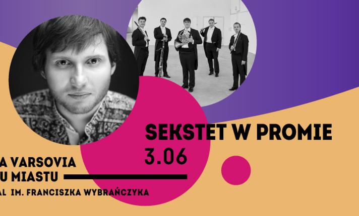 Sekstet w PROMIE - zdjęcie