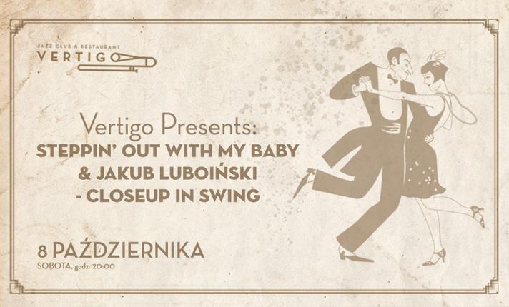 Steppin’ Out With My Baby & Jakub Luboiński - Closeup In Swing - zdjęcie