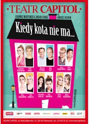Kiedy kota nie ma...