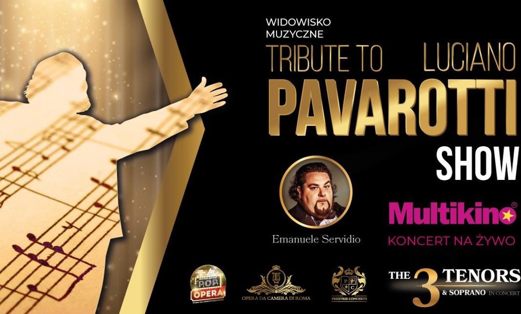 Tribute To Pavarotti Show – Koncert na żywo w Multikinie - zdjęcie