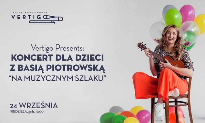 Na muzycznym szlaku Koncert Dla Dzieci – Basia Piotrowska - 12:00 - zdjęcie