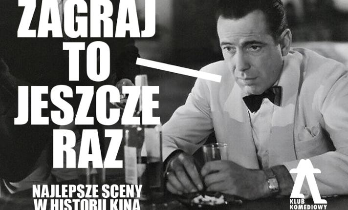 Zagraj to jeszcze raz: Najlepsze sceny w historii kina - zdjęcie