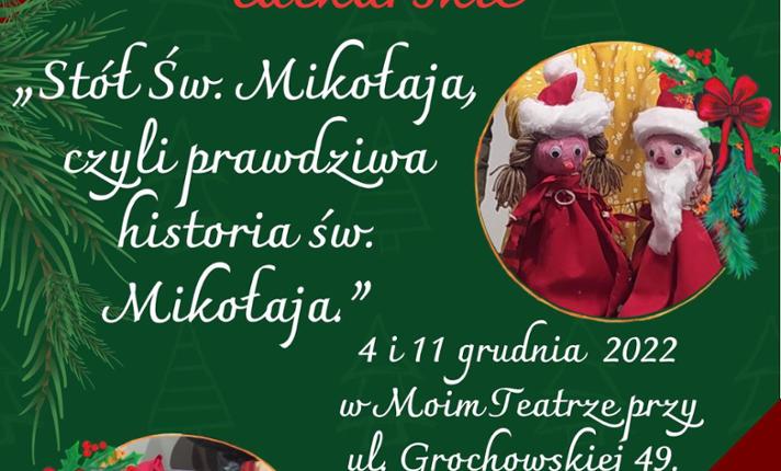 Akademia Mojego Teatru: “Stół Świętego Mikołaja, czyli prawdziwa historia o św. Mikołaju” - zdjęcie