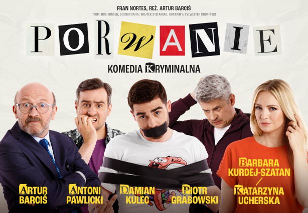 Warszawa: Porwanie - nowa komedia Artura Barcisia