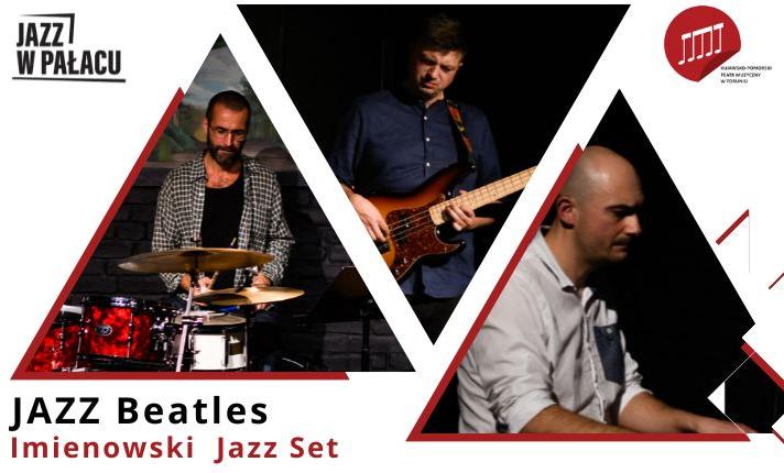 Jazz w pałacu: Jazz Beatles / Imienowski Jazz Set - zdjęcie
