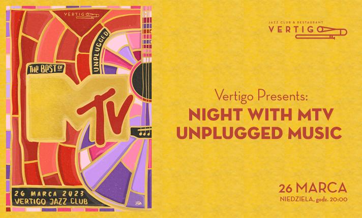 Night with MTV Unplugged Music - zdjęcie