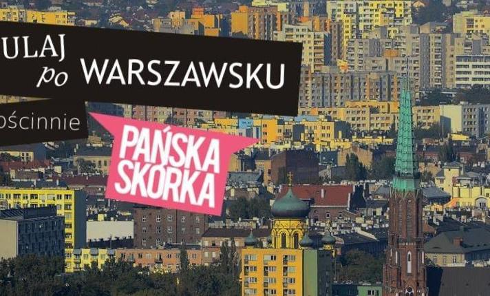 Hulaj po warszawsku feat. Pańska Skórka - zdjęcie