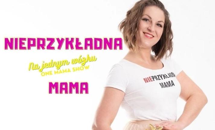 NA JEDNYM WÓZKU One Mama Show - zdjęcie