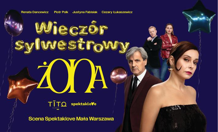 „żONa” - wieczór sylwestrowy na scenie Spektaklove w Małej Warszawie - zdjęcie